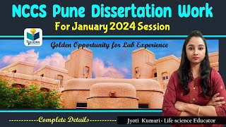 NCCS Pune Dissertation-2024 || Complete details