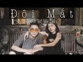 Đôi Mắt - Wanbi Tuấn Anh | Acoustic Cover by Bố Mẹ Gấu