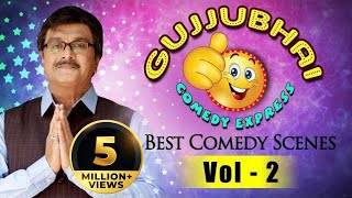 Gujjubhai Comedy Express Vol. 2 :Siddharth Randeria's Best Comedy Scenes Compilation