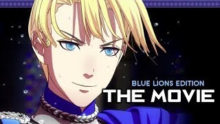 Fire Emblem: Three Houses ★ FULL MOVIE / ALL CUTSCENES 【Blue Lions / Main Story Only Edition】