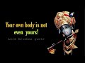 You came here empty handed || A Famous Quote by Lord Krishna in Bhagavad Gita ||