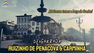 Até fizeram tremer o Largo de Camões! Desgarrada - Ruizinho de Penacova e Carminha - Ponte de Lima