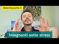 Giornata mondiale insegnanti, stress 3 modi per superarlo