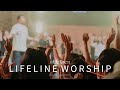 [LIFELINE WORSHIP] 