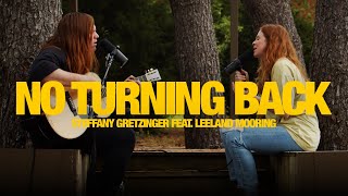 STEFFANY GRETZINGER FEAT. LEELAND - No Turning Back: Song Session
