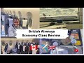 British Airways Airbus A350 and Boeing 777 Economy Class Review | Fly With Me From Toronto To London