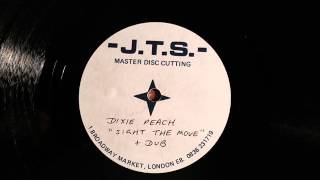 Dixie Peach - sight the move [dubplate]