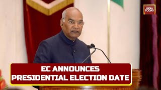 ECI Announces Schedule For Presidential Election 2022; Polls On July 18, Result On July 21