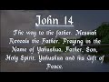 John Chapter 14 In my father's house there are many rooms