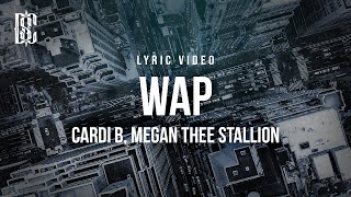 WAP - Cardi B, Megan Thee Stallion | Lyric Video