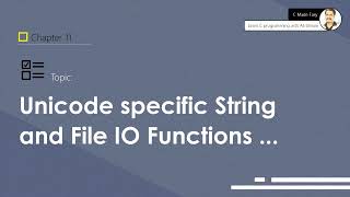 Unicode specific String and File IO Functions - in C Language