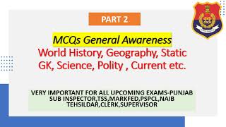 General Awareness PART 2 Important MCQs : PSPCL, MARKFED, NAIB, SUB INSPECTOR , TSS CADRE Exam 2021