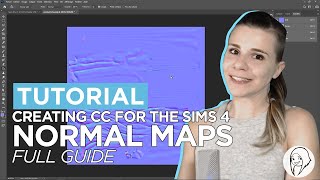 TUTORIAL - Creating CC for The Sims 4 - NORMAL MAPS full guide