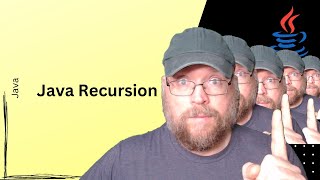 Java Tutorial #17: Recursion