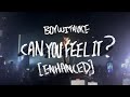 BoyWithUke - Can You Feel It? (Enhanced Concert Audio) [Lyric Video]