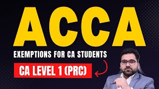 ACCA Exemptions for CA (PRC \u0026 CAF) Students | Latest Updates : Professional's Legacy