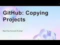 GitHub: Copying Projects