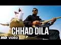 Chhad Dila |  Lehmber Hussainpuri Full Video Song | Chhad Dila | Latest Punjabi Song 2014