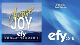 EFY 2018 - 05 For You by Sage Patchin