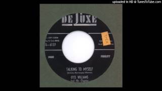 Williams, Otis \u0026 his Charms - Talking to Myself - 1957