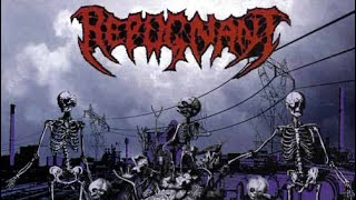 Repugnant-From beyond the grave