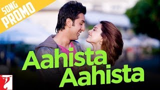 Song Promo | Aahista Aahista | Bachna Ae Haseeno | Ranbir Kapoor | Minissha Lamba