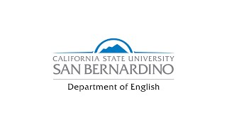 Department of English - Cal State San Bernardino (CSUSB)