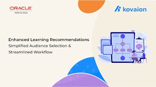 Enhanced Learning Recommendations - Simplified Audience Selection & Streamlined Workflow - Quickread
