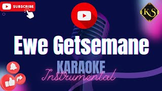 Sbu Noah - Getsemane (Karaoke | Instrumentals | Keastudios)