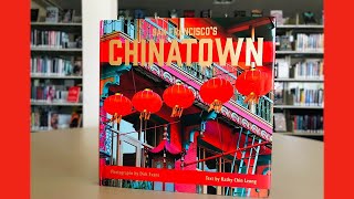 San Francisco's Chinatown with Dick Evans and Kathy Chin Leong