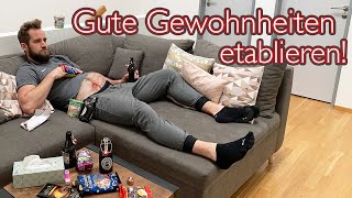 Gute Gewohnheiten etablieren! - 5 konkrete Beispiele | Kernfit