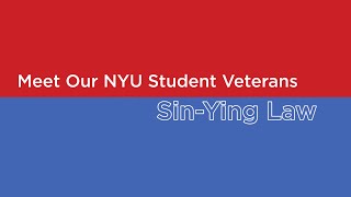Meet Our NYU Student Veterans - Sin-Ying Law