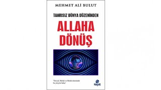 Yeni Kitabımız “Tanrısız Dünya Düzeninden Allah’a Dönüş” Çıktı