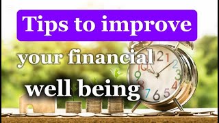 10 Tips to improve your financial wellness