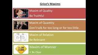 Grice's Maxims