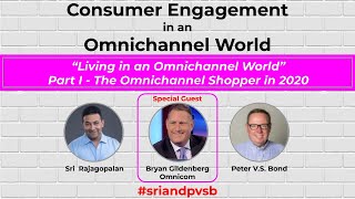 Winning with the omnichannel shopper with Bryan Gildenberg from Omnicom (episode 1 of 6 with Bryan)