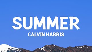 @CalvinHarris - Summer (Lyrics)