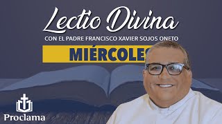 Lectio Divina de hoy miércoles 25 de septiembre