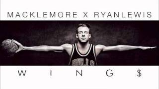 Macklemore \u0026 Ryan Lewis - Wings Instrumental Remake