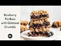 Blueberry Pie Bars with Oatmeal Crumble (vegan & gluten free)