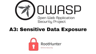 OWASP Top 10 2017 | A3: Sensitive Data Exposure