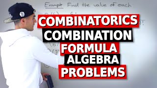 Math 1228 (Western University) - Combinatorics - Combination Formula Algebra Problems