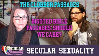 Bigoted Biblical Passages and Why Should We Care? | Secular Sexuality 09.48