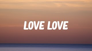 Alok and Mojjo - Love Love (lyrics)