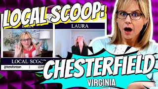 Moving to Chesterfield Virginia | Local Scoop with Laura