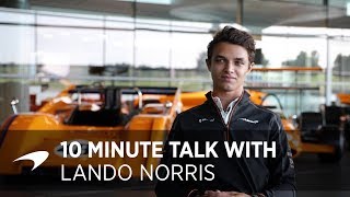 10-minute talk with 2019 McLaren Driver Lando Norris