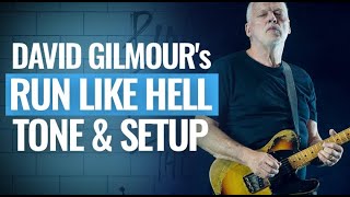 David Gilmour's Run Like Hell guitar tone