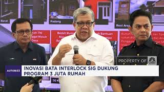 Inovasi Bata Interlock SIG Dukung Program 3 Juta Rumah