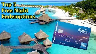 Top 5 Hotels for Hilton Surpass Card Free Night Redemption