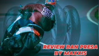 REVIEW BAN PRESA BY MAXXIS|Licin Tapi⁉️#banmaxxis#banpresa#banmotor#nmax155